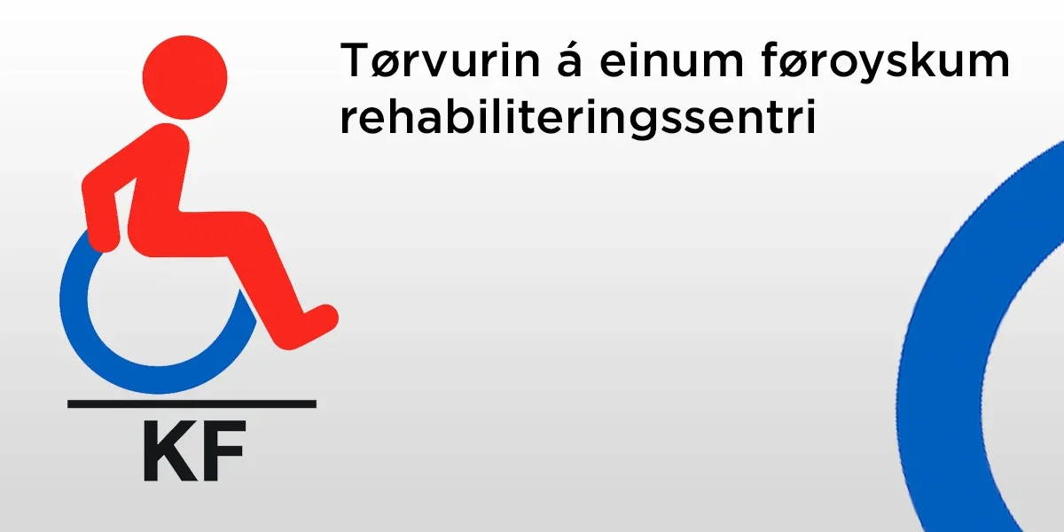 Tørvurin á einum føroyskum rehabiliteringssentri